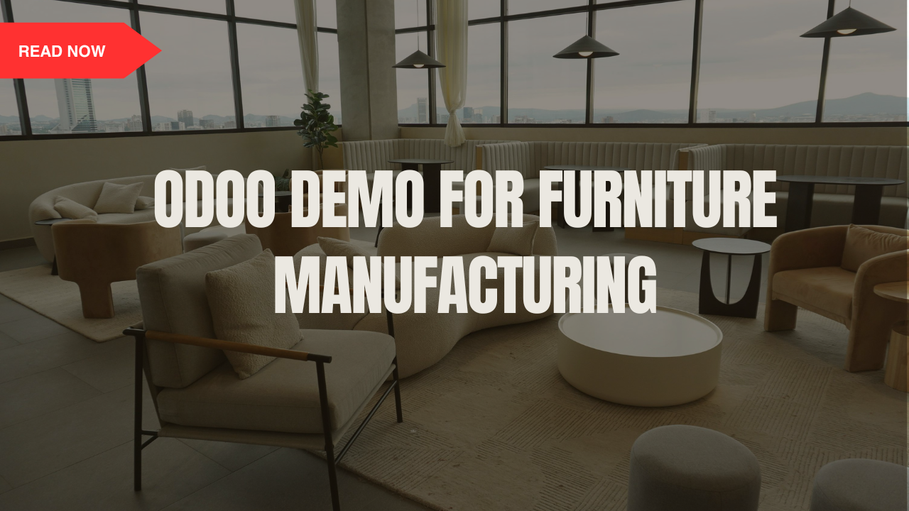 Odoo Demo for Furniture Manufacturing